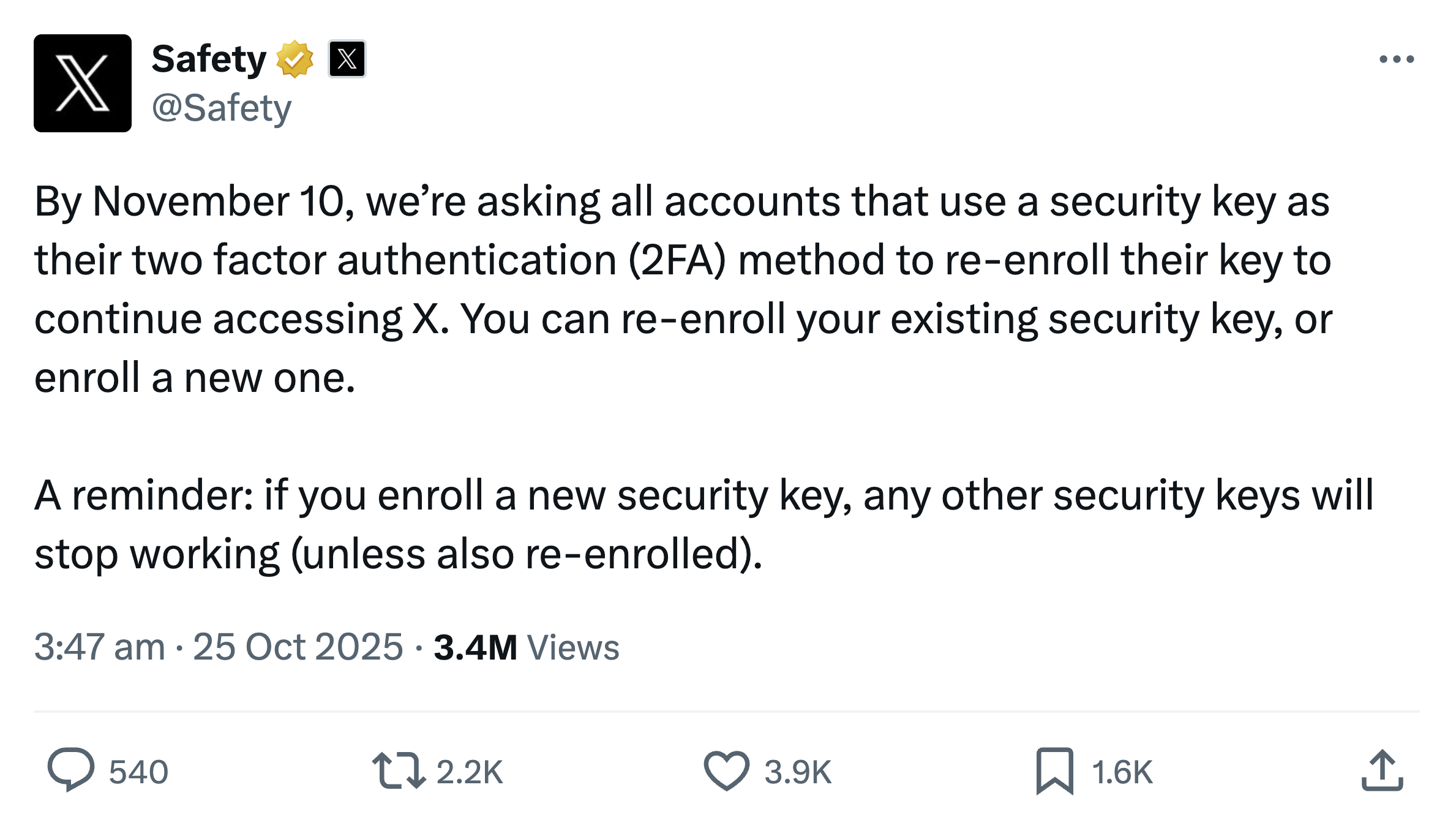 A tweet from the @Safety account: "By November 10, we're asking all accounts that use a security key as their two factor authentication (2FA) method to re-enroll their key to continue accessing X. You can re-enroll your exisiting security key, or enroll a new one.